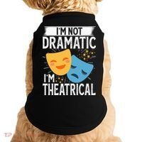 IM Not Dramatic IM Theatrical Doggie Tank thumb 0