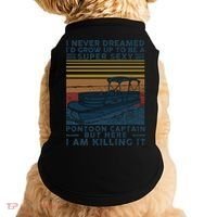 I Never Dreamed I'd Grow Up To Be A Super Sexy Pontoon Captain Doggie Tank thumb 0