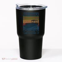 I Never Dreamed I'd Grow Up To Be A Super Sexy Pontoon Captain Tumbler thumb 0