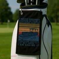 I Never Dreamed I'd Grow Up To Be A Super Sexy Pontoon Captain Golf Towel thumb 2