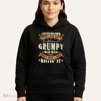 I Never Dreamed That I'd Become A Grumpy Old Man Grandpa Hoodie thumb 5