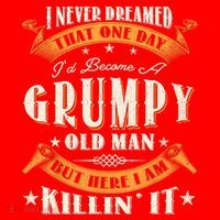 I Never Dreamed That I'd Become A Grumpy Old Man Grandpa Santa Hat thumb 1