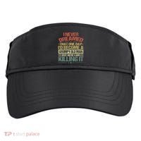 I Never Dreamed That I'd Become A Grumpy Old Man Grandpa Adult Drive Performance Visor thumb 0