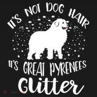 Its Not Dog Hair Its Great Pyrenees Glitter For Funny Gift Women's Hoodie thumb 2