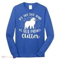 Its Not Dog Hair Its Great Pyrenees Glitter For Funny Gift Long Sleeve Shirt thumb 0