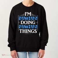 IM Nathan Doing Nathan Things Funny First Name Women's Sweatshirt thumb 0