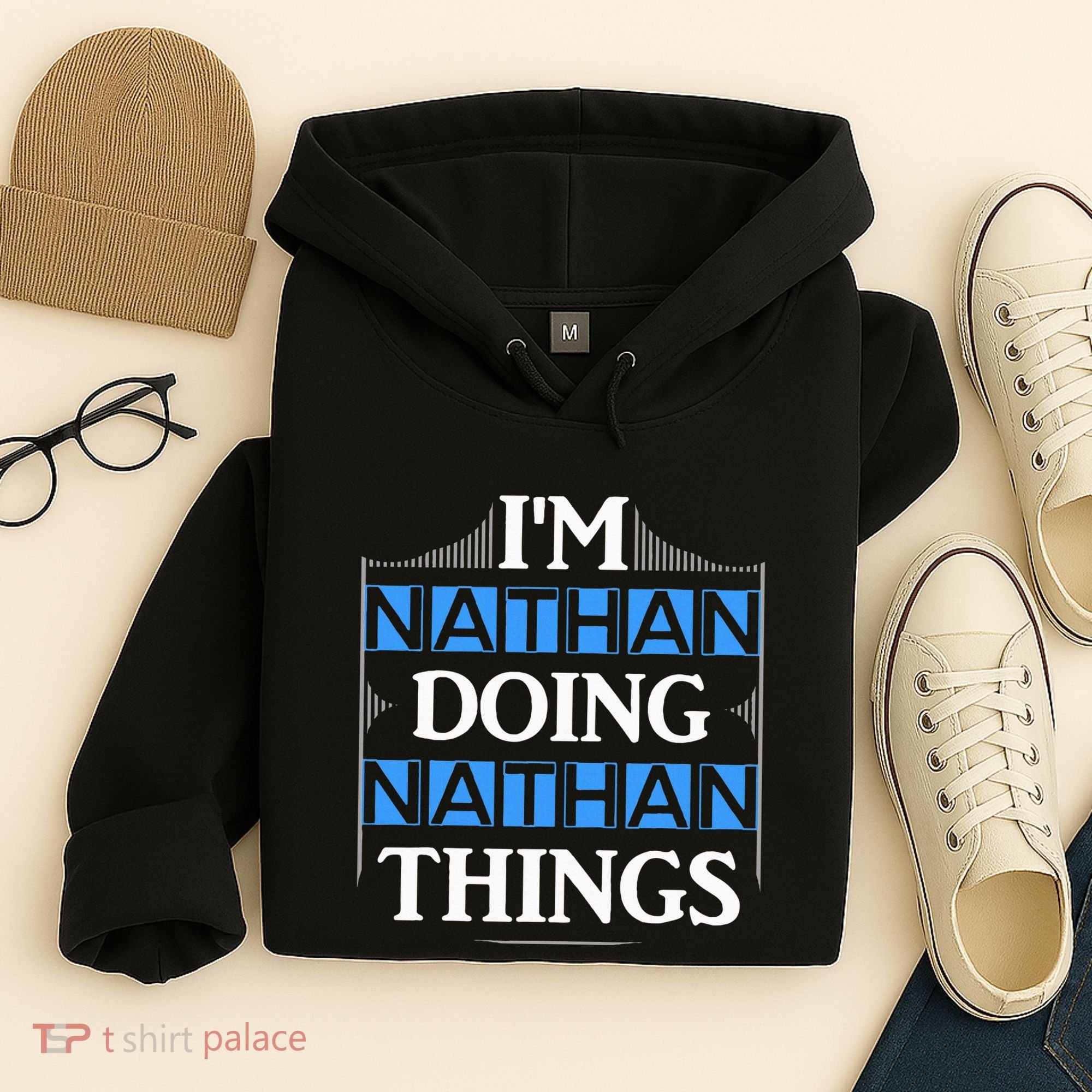 IM Nathan Doing Nathan Things Funny First Name Hoodie