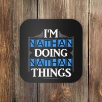 IM Nathan Doing Nathan Things Funny First Name Coaster thumb 0