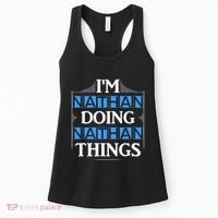 IM Nathan Doing Nathan Things Funny First Name Women's Tank Top thumb 0