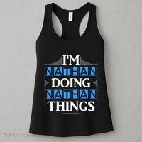 IM Nathan Doing Nathan Things Funny First Name Women's Tank Top thumb 3