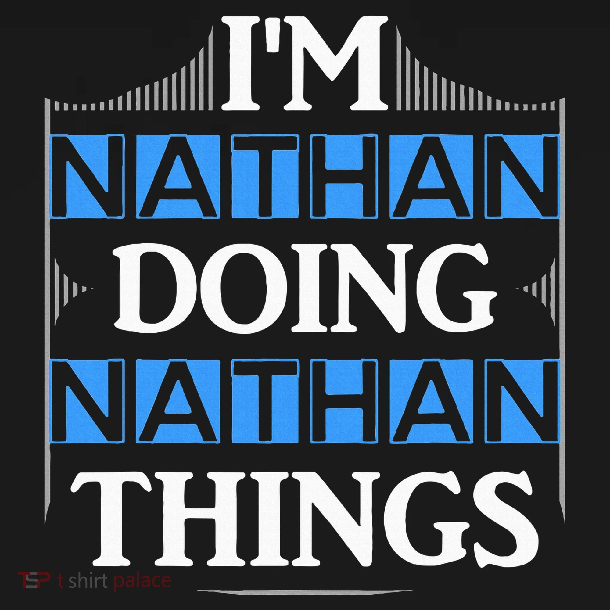 IM Nathan Doing Nathan Things Funny First Name Toddler Hoodie