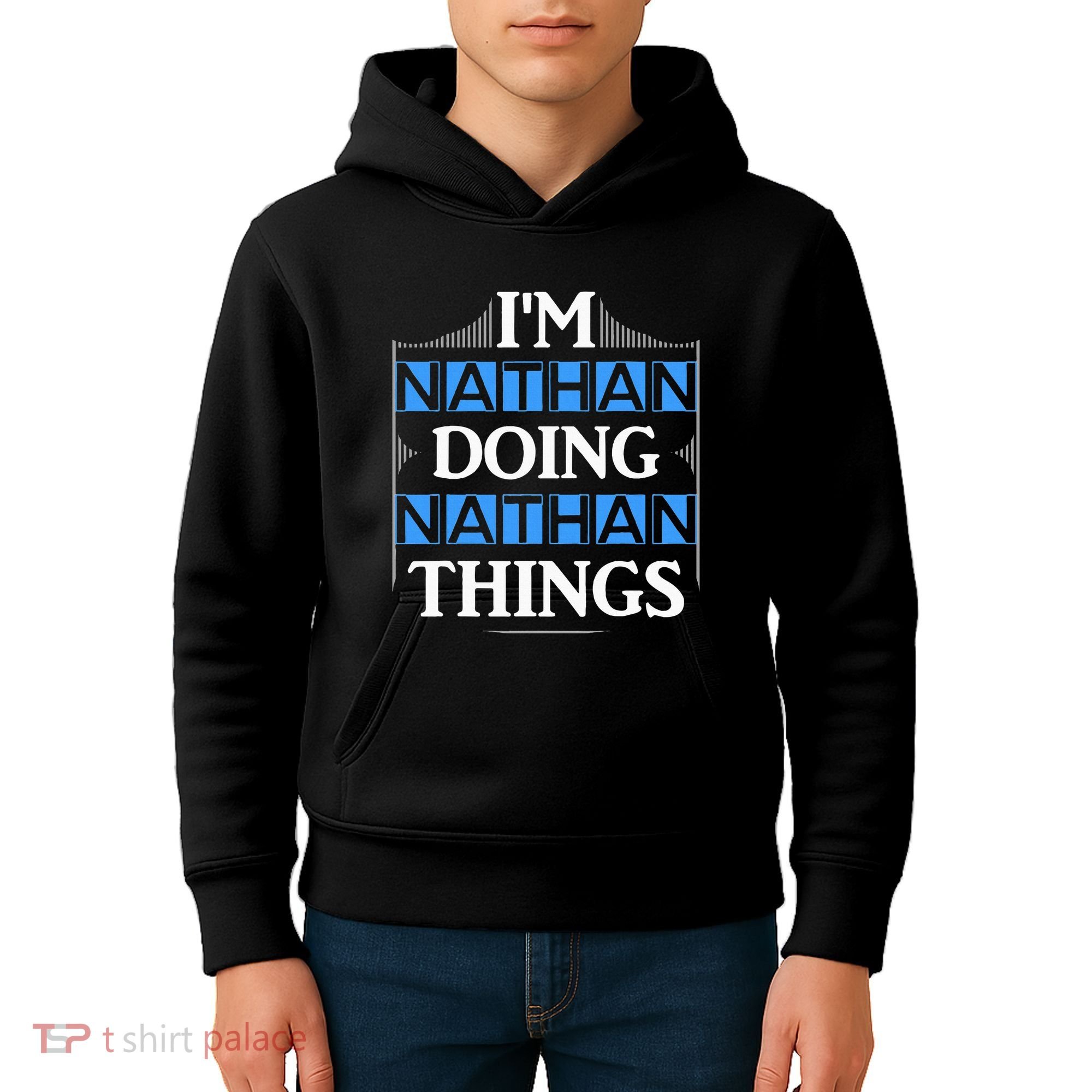 IM Nathan Doing Nathan Things Funny First Name Kids Hoodie