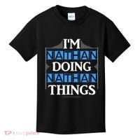 IM Nathan Doing Nathan Things Funny First Name Kids T-Shirt thumb 0
