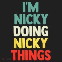 IM Nicky Doing Nicky Things Personalized Name Gift Women's Sweatshirt thumb 2