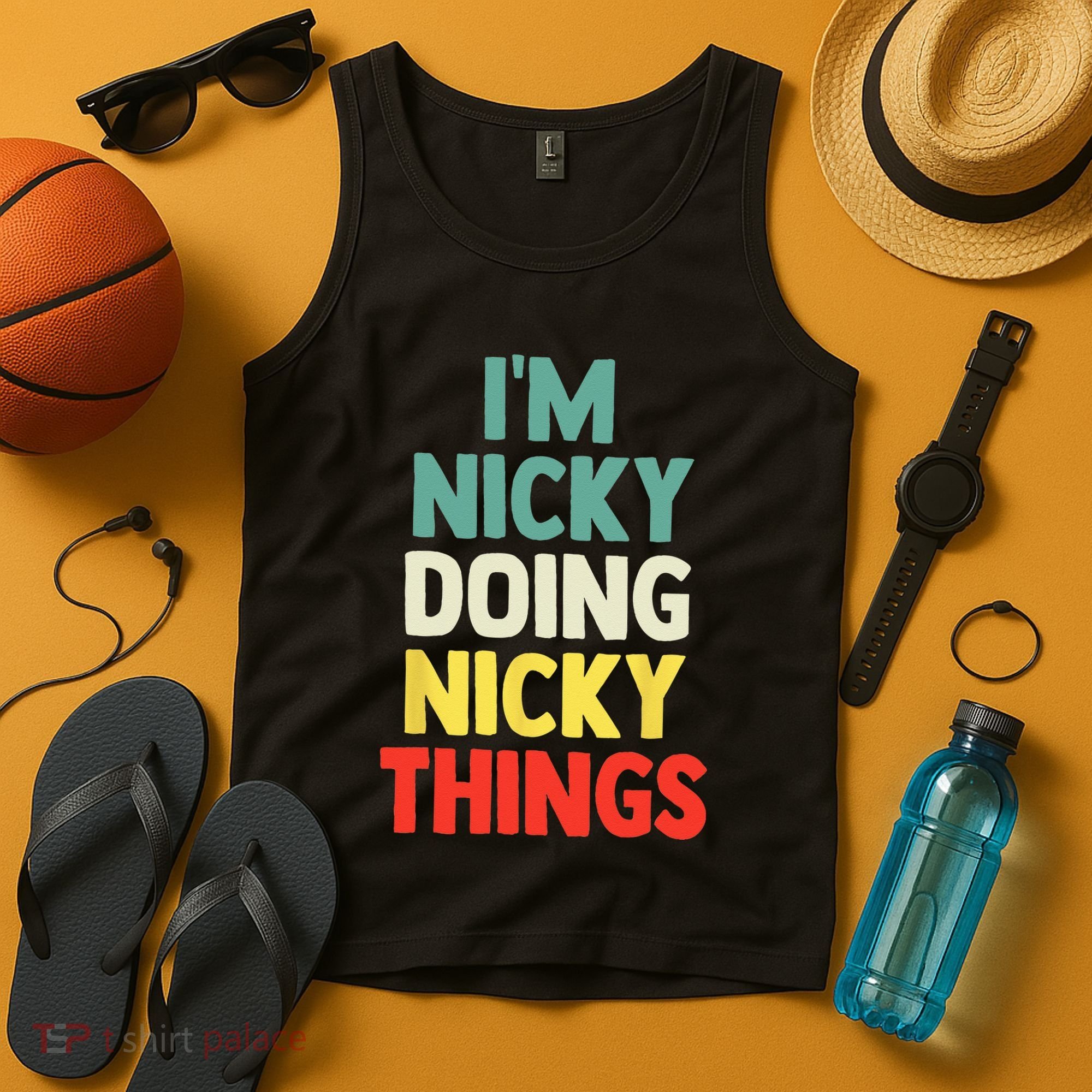 IM Nicky Doing Nicky Things Personalized Name Gift Tank Top