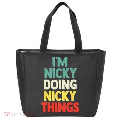 IM Nicky Doing Nicky Things Personalized Name Gift Tote Bag