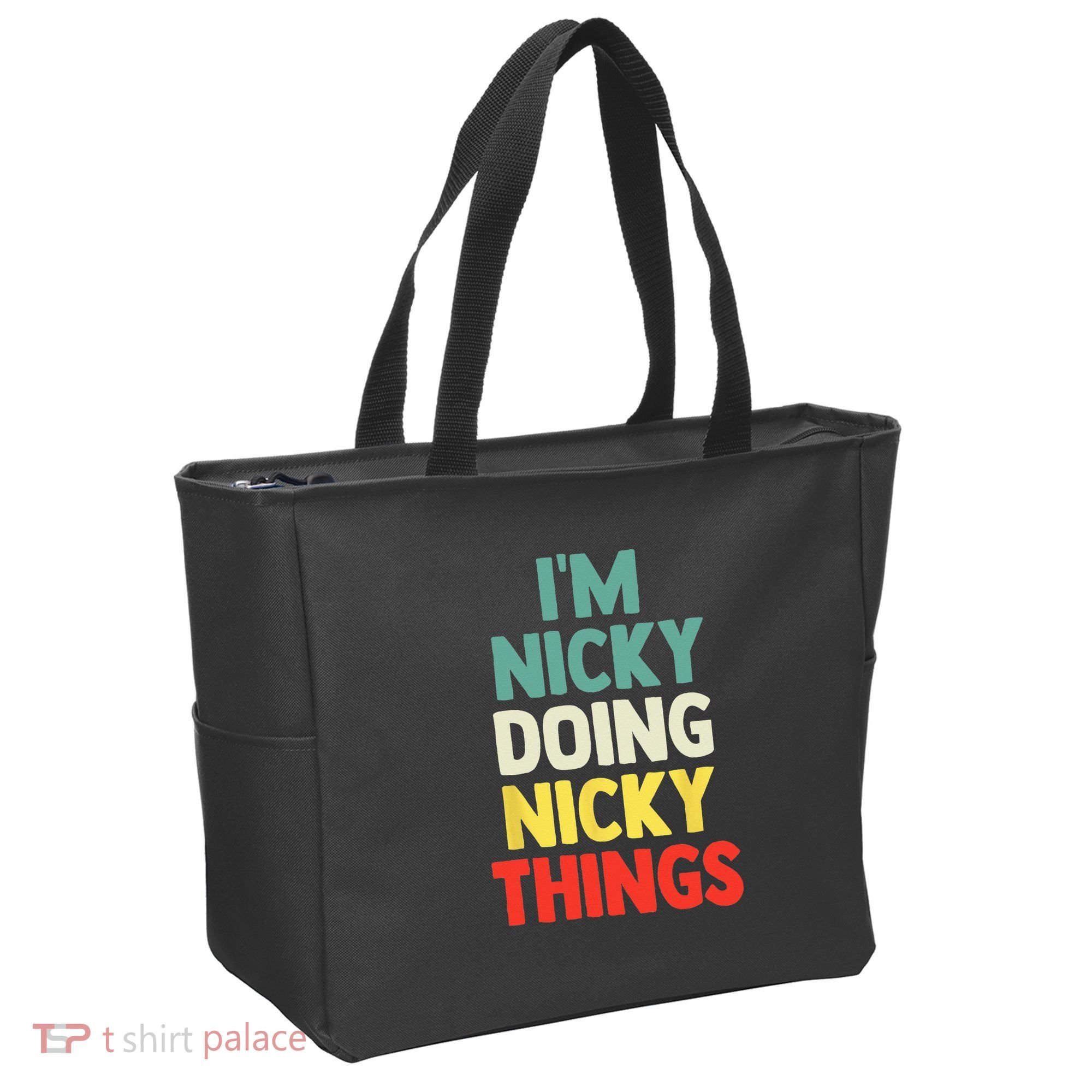 IM Nicky Doing Nicky Things Personalized Name Gift Tote Bag