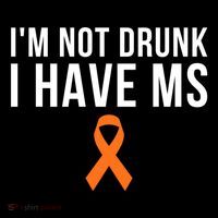 I'm Not Drunk I Have Ms Multiple Sclerosis Awareness Support Gift Women's Hoodie thumb 2