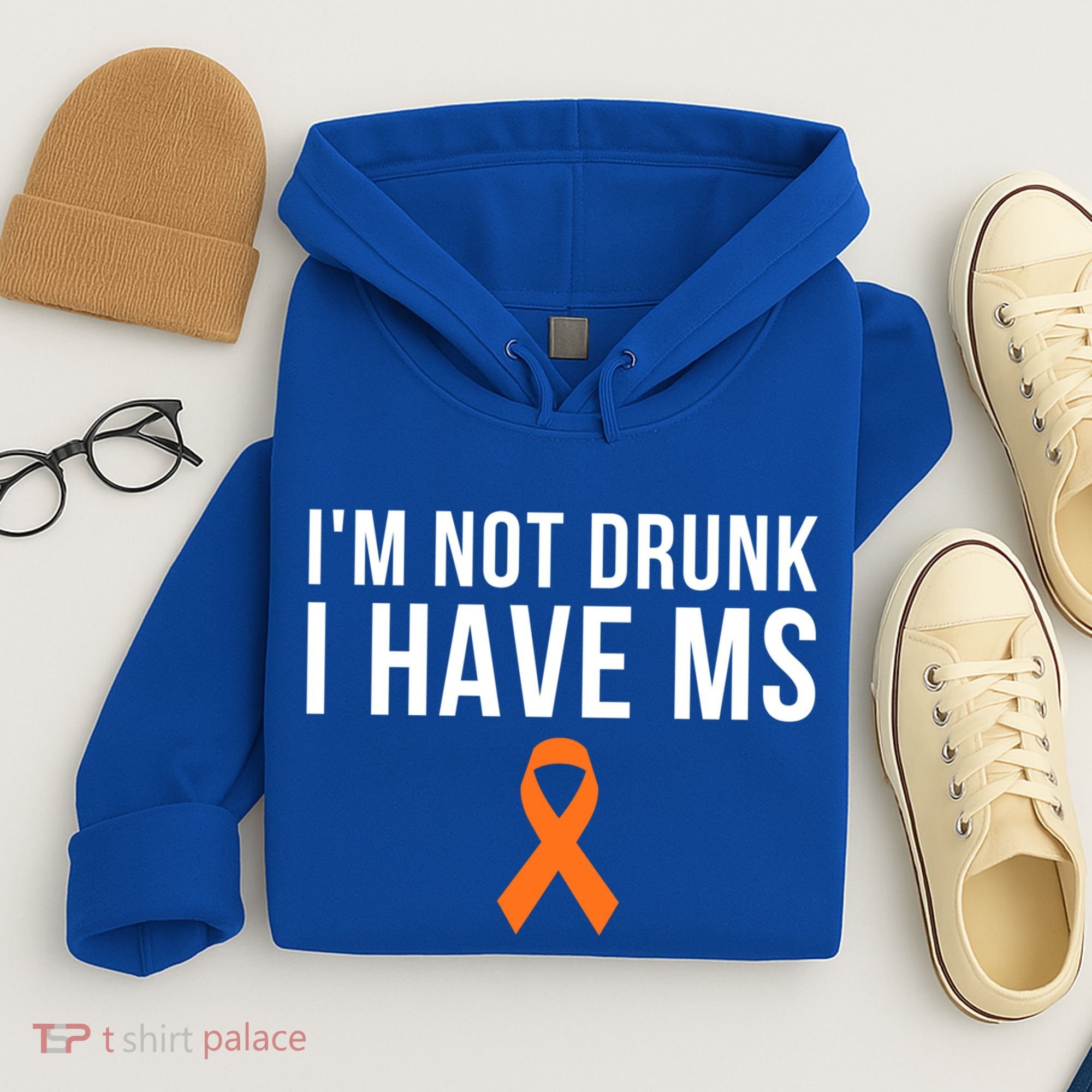 I'm Not Drunk I Have Ms Multiple Sclerosis Awareness Support Gift Hoodie