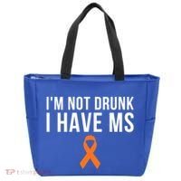 I'm Not Drunk I Have Ms Multiple Sclerosis Awareness Support Gift Tote Bag thumb 0