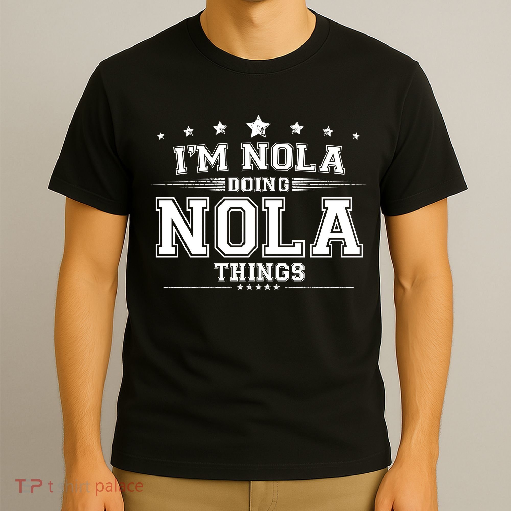 Im Nola Doing Nola Things T-Shirt