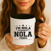 Im Nola Doing Nola Things Coffee Mug thumb 3