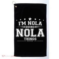 Im Nola Doing Nola Things Golf Towel thumb 0