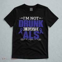 I'm Not Drunk I Have Als, Als Awareness Gift T-Shirt thumb 5