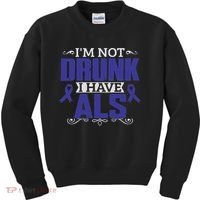 I'm Not Drunk I Have Als, Als Awareness Gift Kids Sweatshirt thumb 0