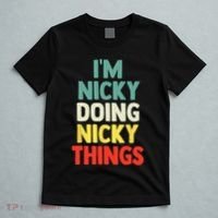 IM Nicky Doing Nicky Things Personalized Name Gift T-Shirt thumb 5