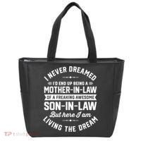 I Never Dreamed I'd End Up Being A Mother In Law Son In Law TShirt Tote Bag thumb 0