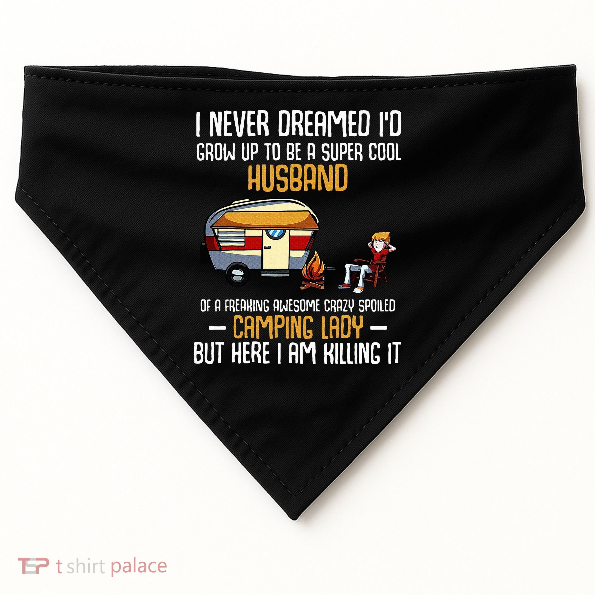 I Never Dreamed ID Grow Up To Be A Super Cool Husband Funny USA-Made Doggie Bandana