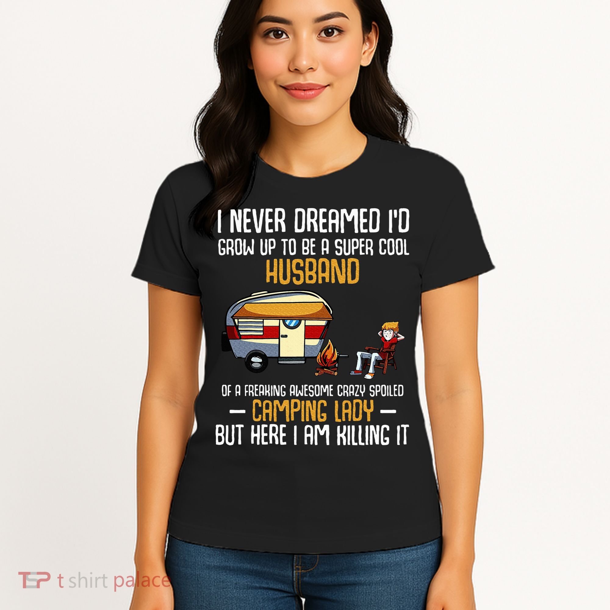 I Never Dreamed ID Grow Up To Be A Super Cool Husband Funny Women's T-Shirt