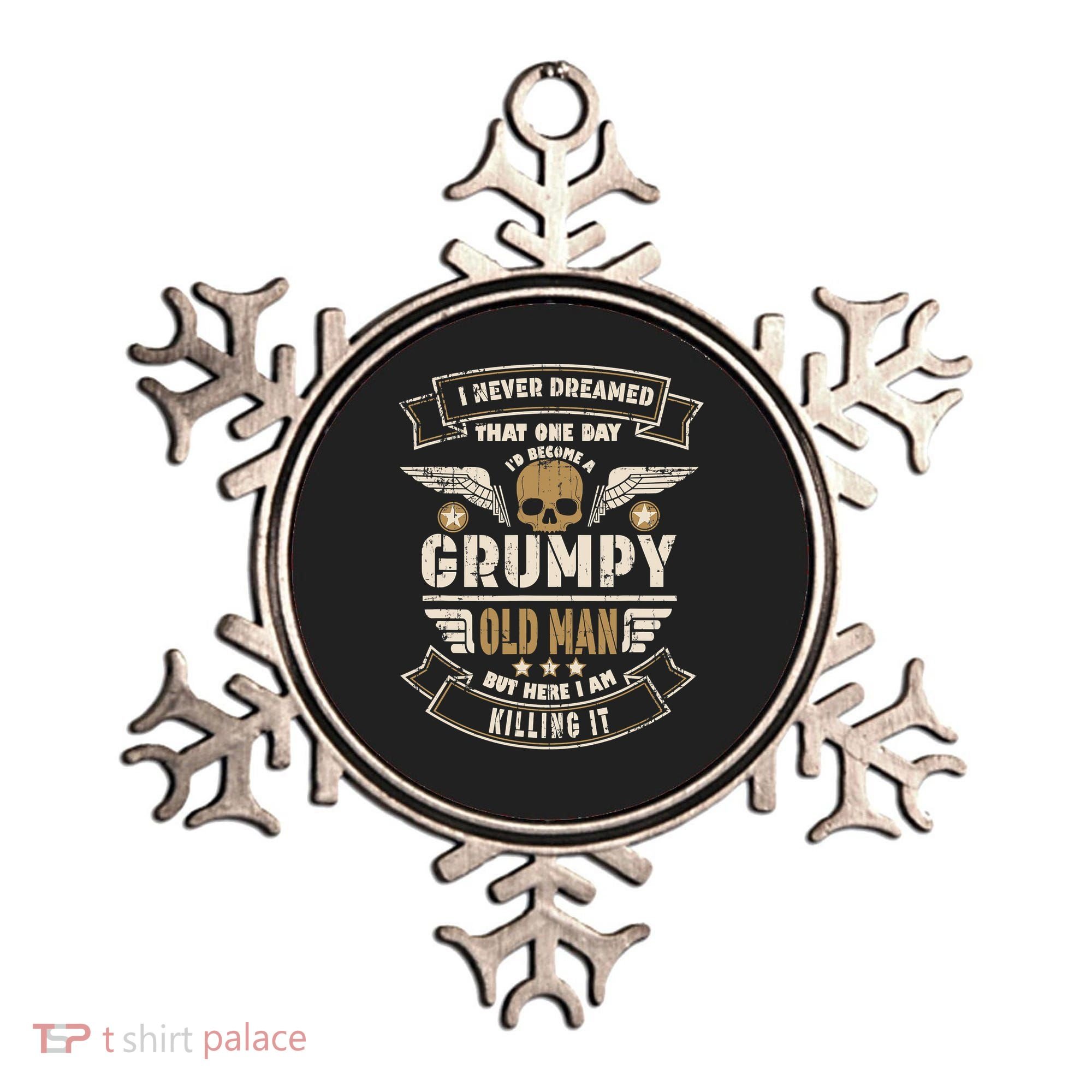 I Never Dreamed I'd Be Old And Grumpy Old Man Killing It Ornament