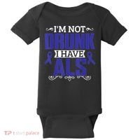 I'm Not Drunk i have ALS, ALS Awareness  Gift Baby Bodysuit thumb 0