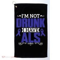 I'm Not Drunk i have ALS, ALS Awareness  Gift Golf Towel thumb 0