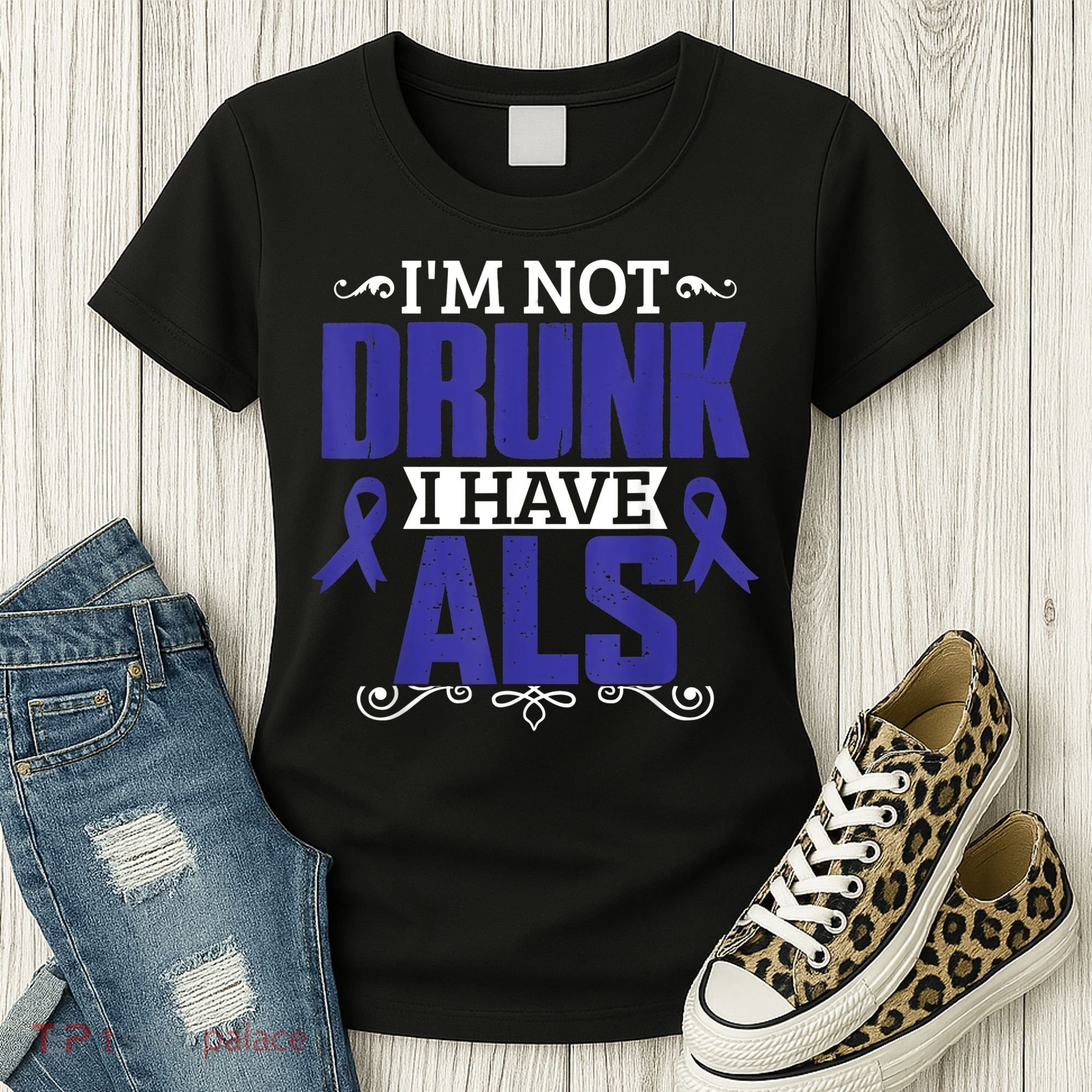 I'm Not Drunk i have ALS, ALS Awareness  Gift Women's T-Shirt