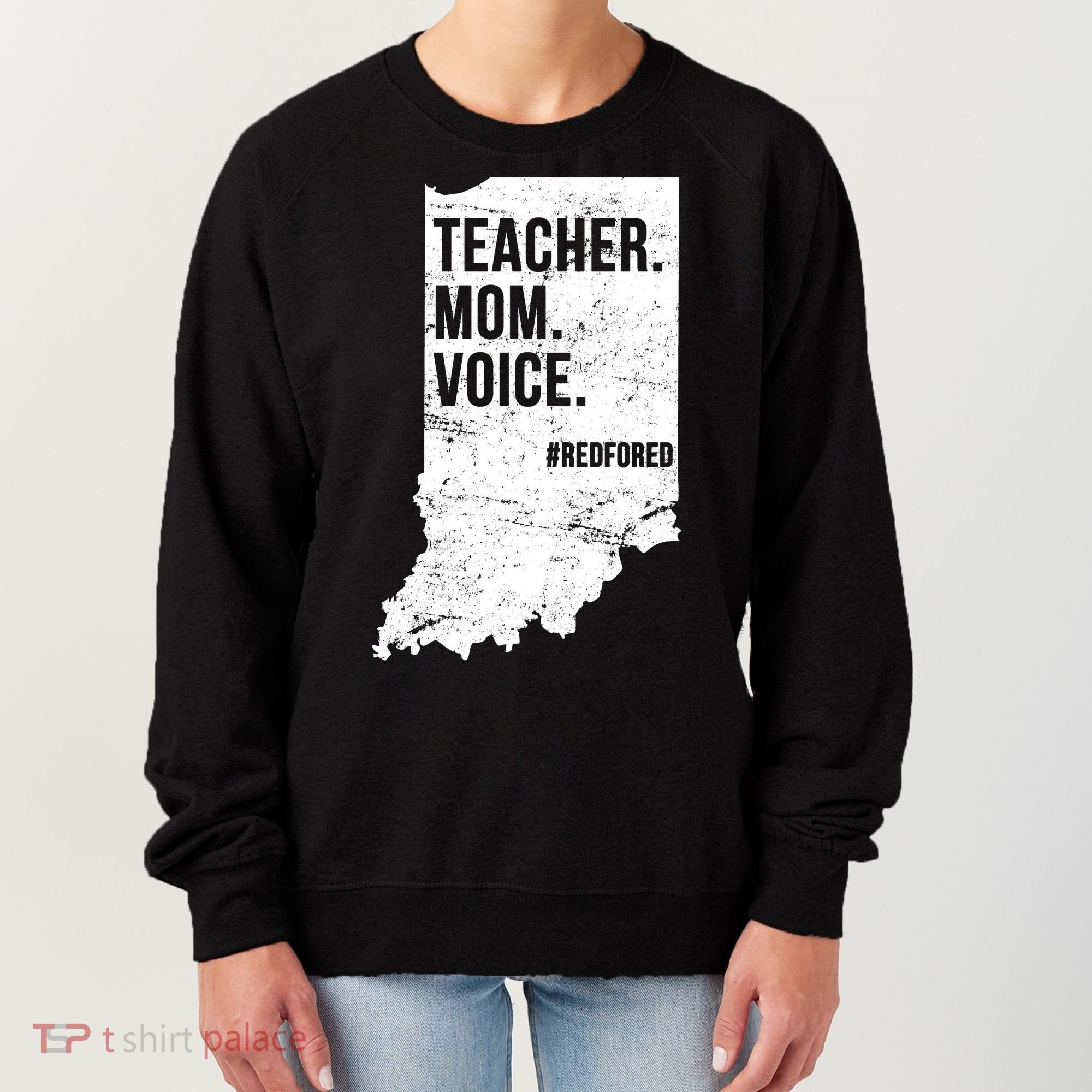 Indiana Teachers Red For Ed Mom Voice Women's Sweatshirt