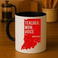 Indiana Teachers Red For Ed Mom Voice Coffee Mug thumb 4