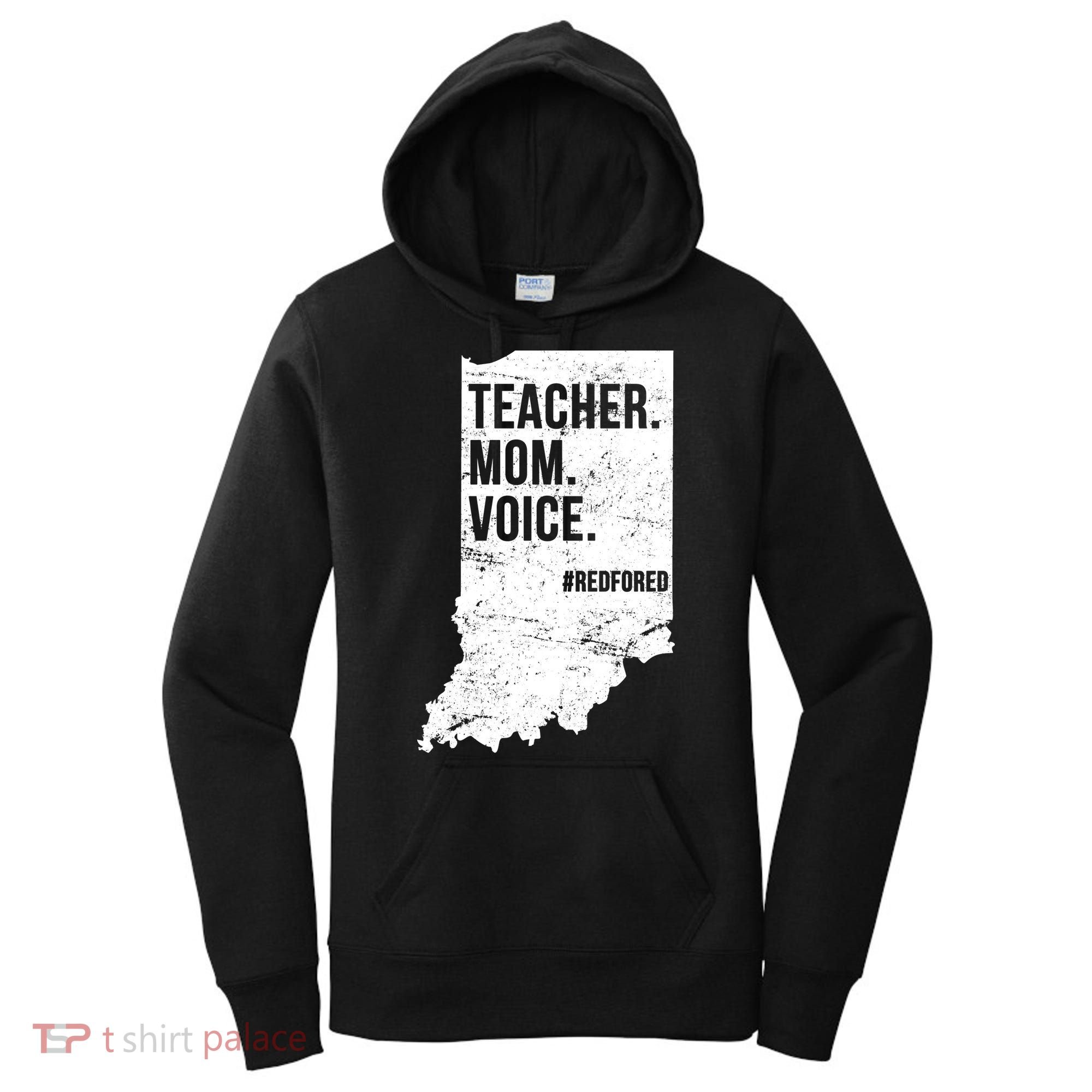 Indiana Teachers Red For Ed Mom Voice Women's Hoodie