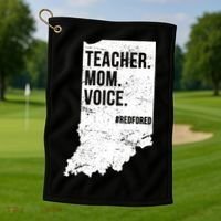 Indiana Teachers Red For Ed Mom Voice Golf Towel thumb 1