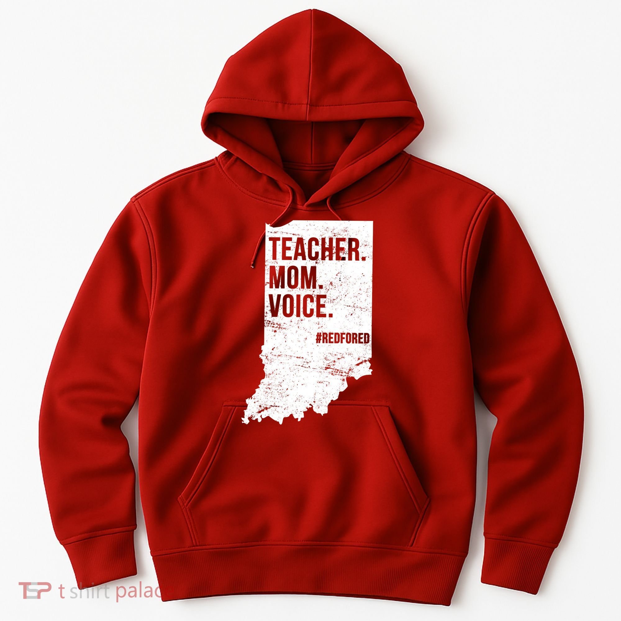 Indiana Teachers Red For Ed Mom Voice Hoodie