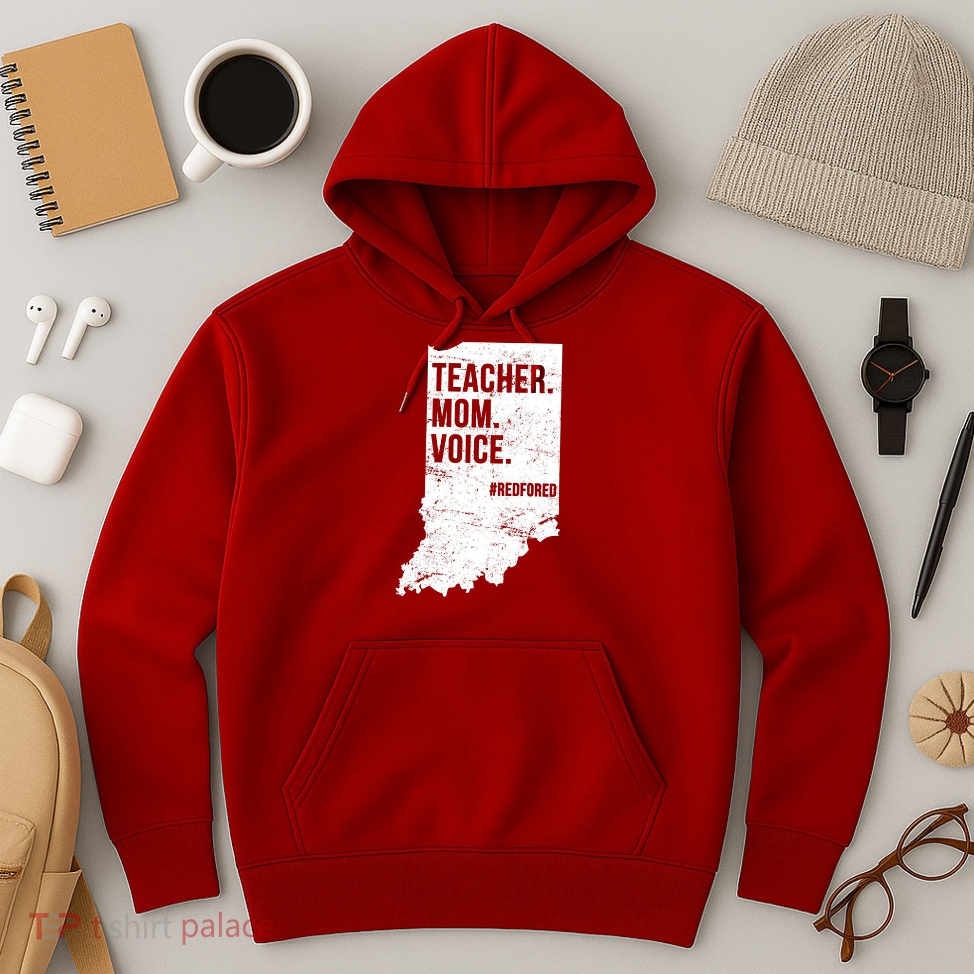 Indiana Teachers Red For Ed Mom Voice Hoodie