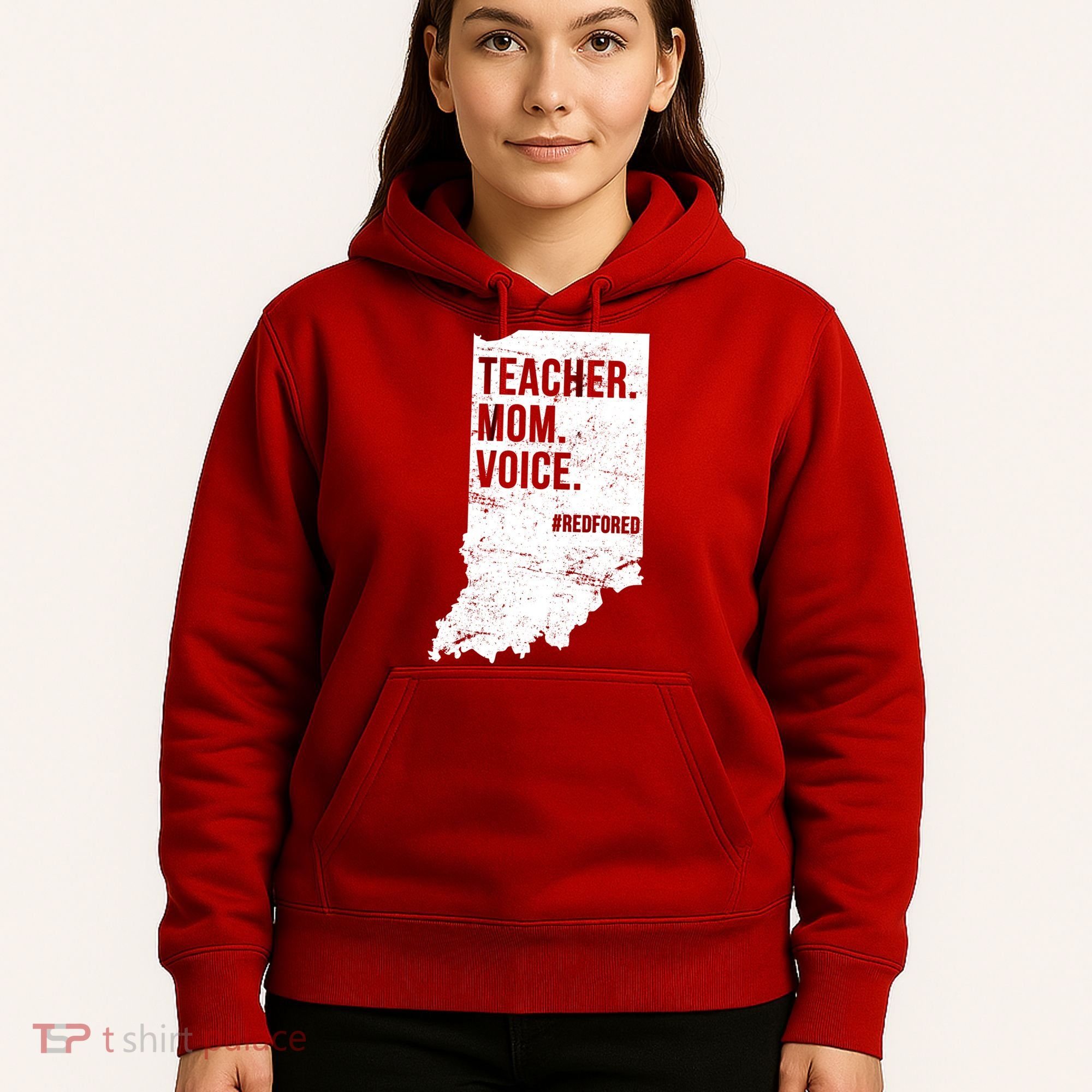 Indiana Teachers Red For Ed Mom Voice Hoodie