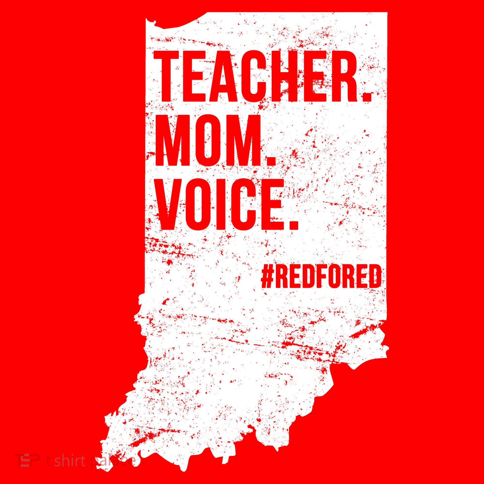 Indiana Teachers Red For Ed Mom Voice Hoodie