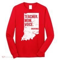 Indiana Teachers Red For Ed Mom Voice Long Sleeve Shirt thumb 0