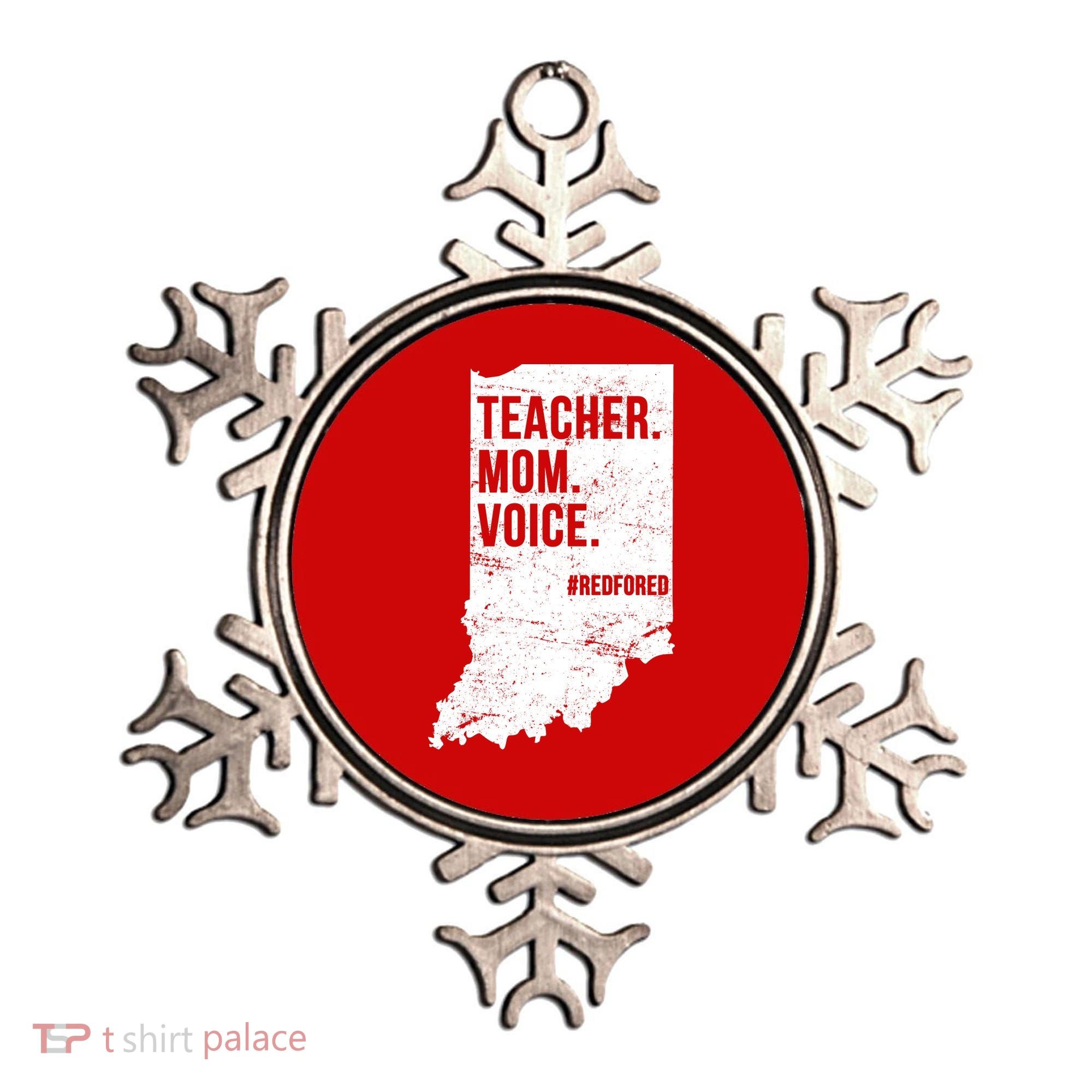 Indiana Teachers Red For Ed Mom Voice Ornament
