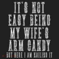 It's Not Easy Being My Wife's Arm Candy Beanie thumb 2