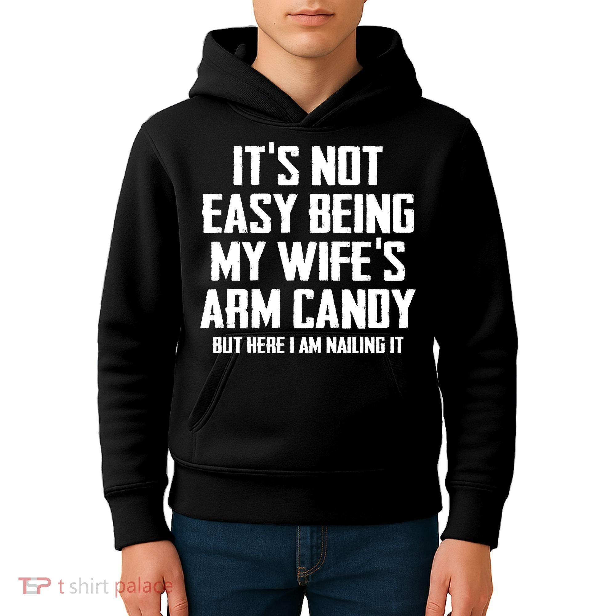 Its Not Easy Being My Wifes Arm Candy Kids Hoodie