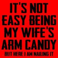 Its Not Easy Being My Wifes Arm Candy Santa Hat thumb 1